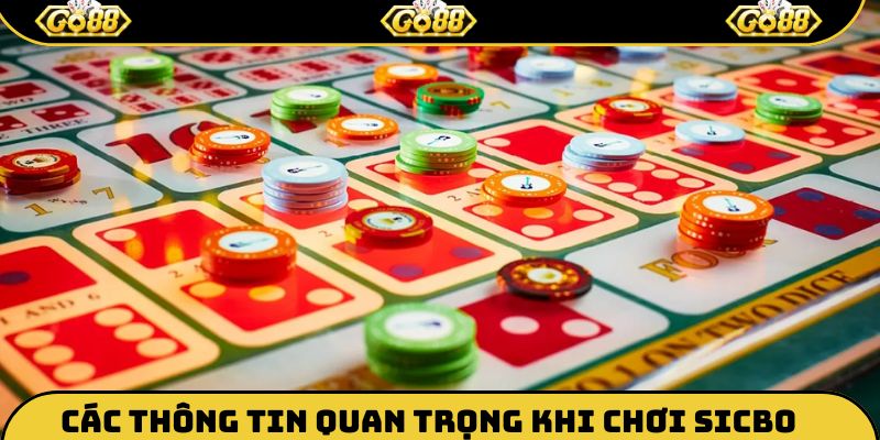 Những thông tin cửa cược trong Sicbo