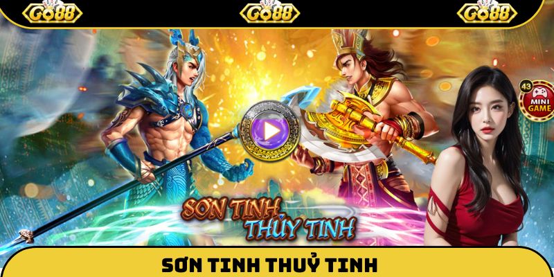 Sơn Tinh Thuỷ Tinh